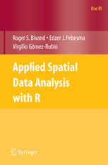 Applied Spatial Data Analysis with R, 1st ed