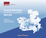 Atlas de mortalidad en Castilla-La Mancha (2003-2014)